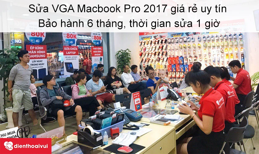 Dịch vụ sửa VGA Macbook Pro 2017 gi&aacute; rẻ uy t&iacute;n tại Điện Thoại Vui