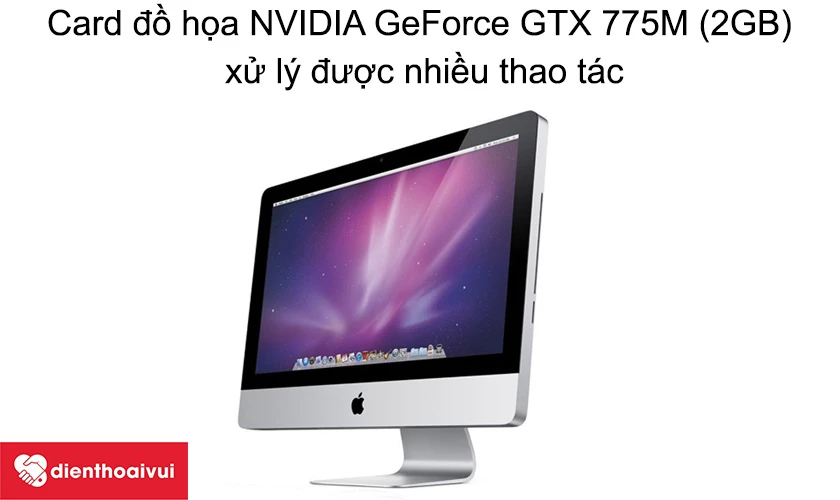 Card đồ họa NVIDIA GeForce GTX 775M (2GB) xử l&yacute; được nhiều thao t&aacute;c