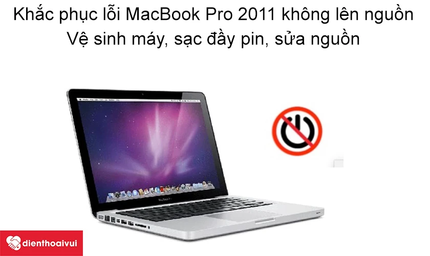 Khắc phục lỗi MacBook Air 13-inch kh&ocirc;ng l&ecirc;n nguồn