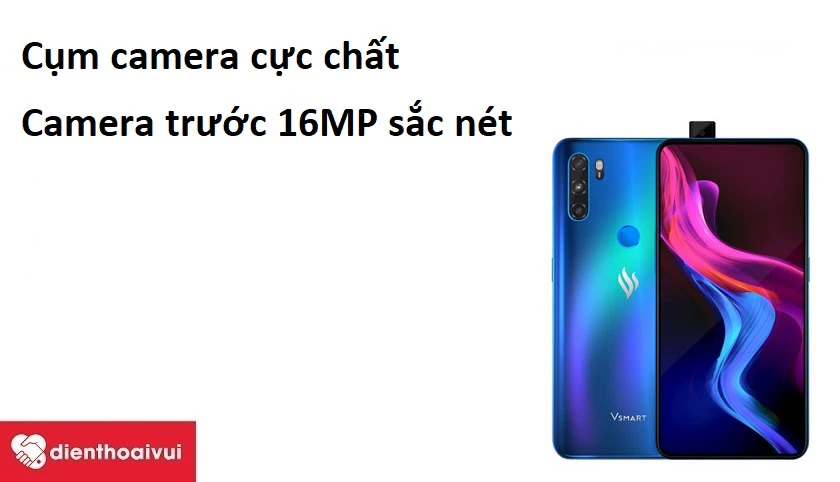 Vsmart Active 3 sở hữu cụm camera cực chất, camera trước 16MP sắc nét