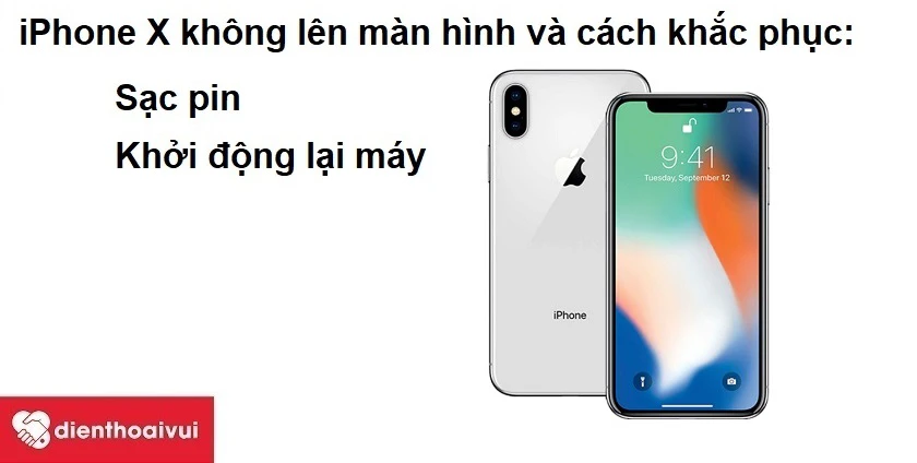iPhone X kh&ocirc;ng l&ecirc;n m&agrave;n h&igrave;nh v&agrave; c&aacute;ch khắc phục