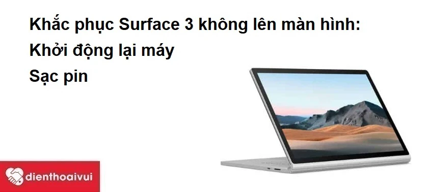 Khắc phục Surface 3 không lên màn hình