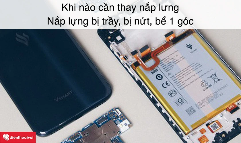 Khi n&agrave;o cần thay nắp lưng Vsmart Joy 1 Plus?
