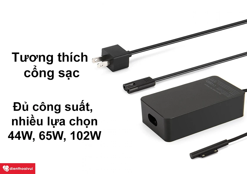 Đạt đủ công suất với 44W, 65W, 102W, tương thích cổng sạc Surface Pro 6