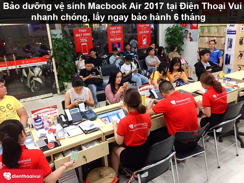Dịch vụ bảo dưỡng vệ sinh Macbook Air 2017 uy t&iacute;n, gi&aacute; tốt tại Điện Thoại Vui