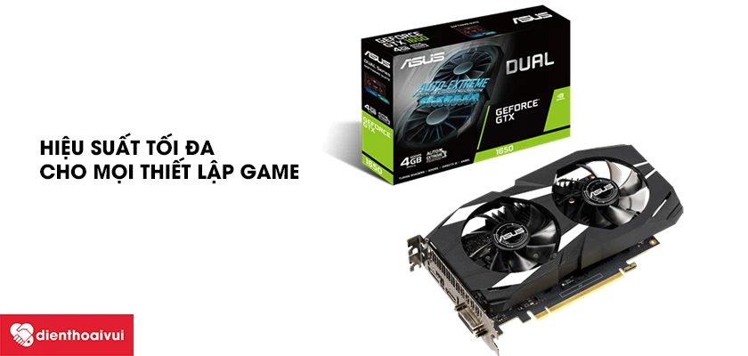 Card màn hình VGA Asus DUAL-GTX1650-4G