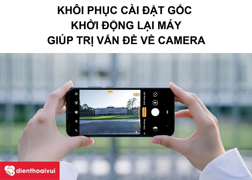 Hướng dẫn sửa lỗi camera sau Vsmart Joy 3 không thể bật lên để hoạt động