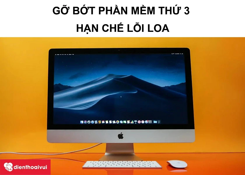 Hướng dẫn c&aacute;ch gỡ phần mềm tr&ecirc;n iMAC 21.5-INCH A1311 gi&uacute;p hạn chế lỗi loa