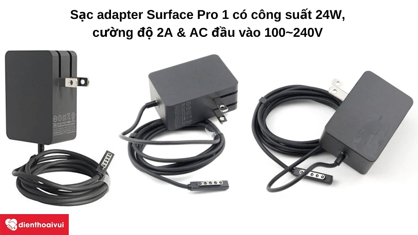 Điểm nổi bật trên sạc Adapter cho laptop Surface Pro 1