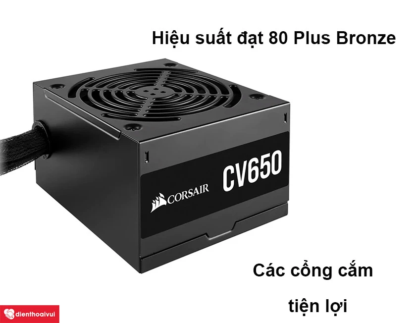 Nguồn Corsair CV650 650W