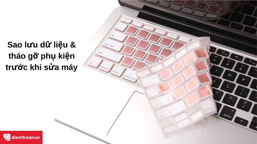 Những điều cần lưu &yacute; trước khi sửa chữa Macbook Air 2014