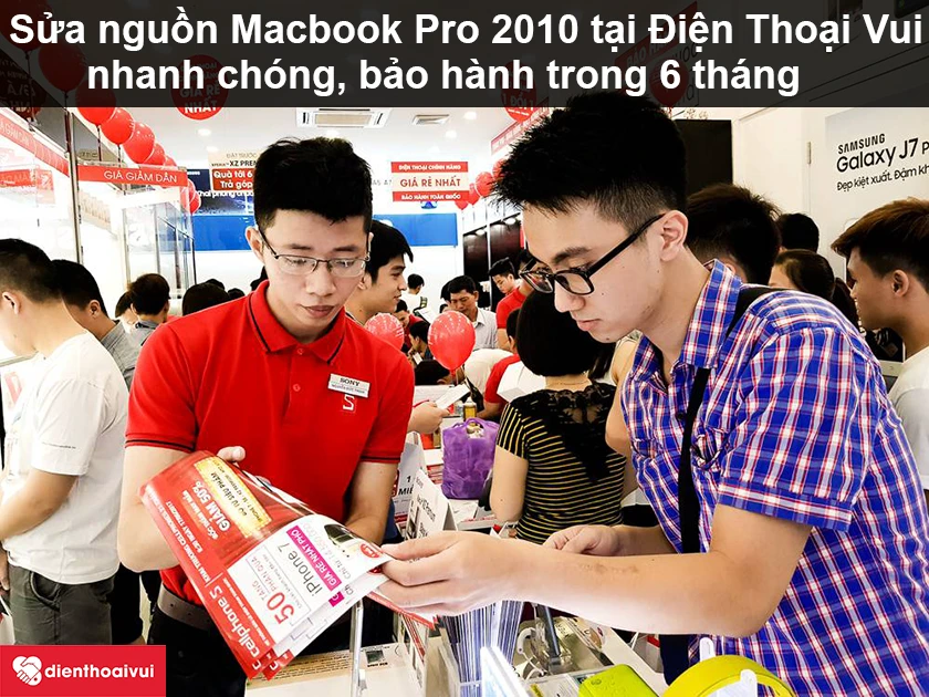 Dịch vụ sửa nguồn Macbook Pro 2010 chuyên nghiệp, chất lượng tại Điện Thoại Vui