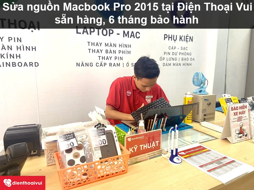Sửa nguồn Macbook Pro 2015 gi&aacute; tốt, nhanh ch&oacute;ng tại Điện Thoại Vui
