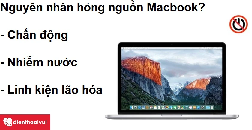 Nguy&ecirc;n nh&acirc;n l&agrave;m hỏng nguồn&nbsp;Macbook Pro 2017