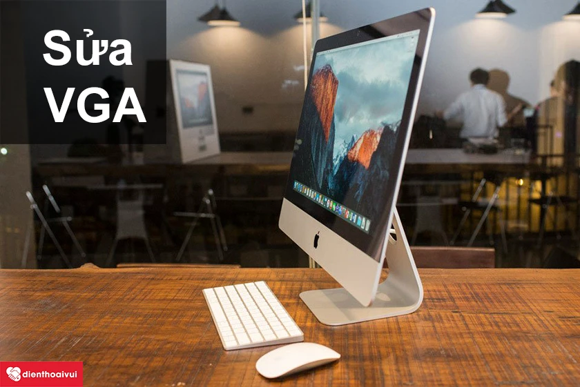 Sửa VGA