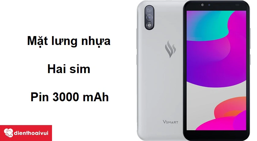 Thiết kế khung v&agrave; mặt lưng nhựa nhẹ nh&agrave;ng c&ugrave;ng trang bị hai sim tiện lợi