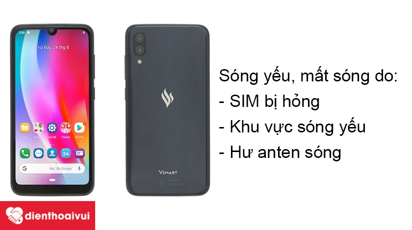Vsmart Star bắt s&oacute;ng yếu, hay bị mất s&oacute;ng nguy&ecirc;n nh&acirc;n do đ&acirc;u?