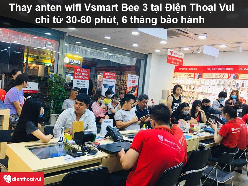 Dịch vụ thay anten wifi Vsmart Bee 3 uy t&iacute;n, chất lượng cao tại Điện Thoại Vui