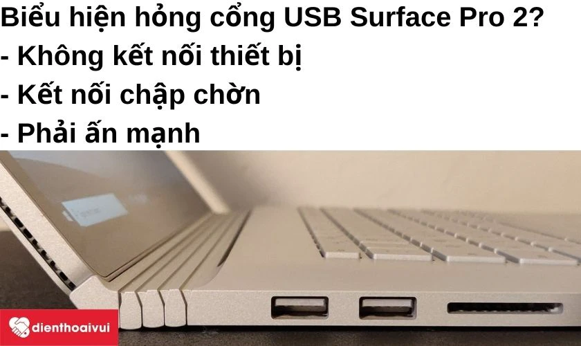 Biểu hiện hư hỏng cổng USB Surface Pro 2?