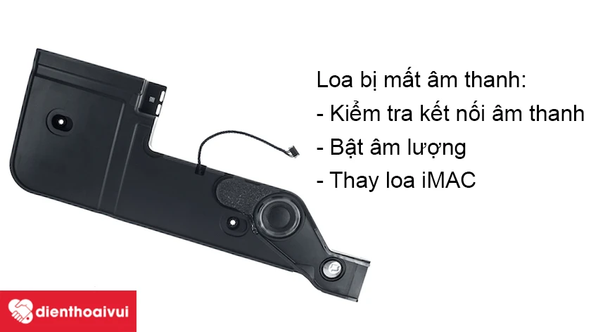 V&igrave; sao cần phải thay loa iMAC 27-INCH-5K A1419?