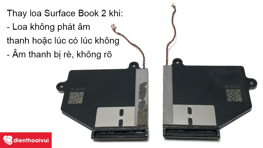 Khi n&agrave;o cần thay loa Surface Book 2?