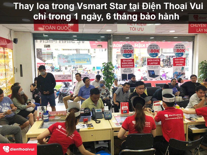 Thay loa trong Vsmart Star chuy&ecirc;n nghiệp, uy t&iacute;n tại Điện Thoại Vui