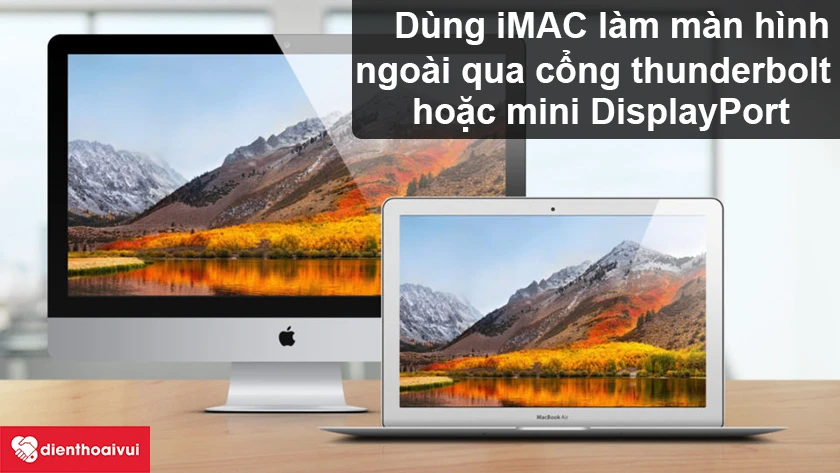 C&aacute;ch sử dụng iMAC l&agrave;m m&agrave;n h&igrave;nh ngo&agrave;i