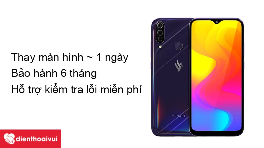 Thay màn hình Vsmart Joy 3 chính hãng, uy tín tại Điện Thoại Vui