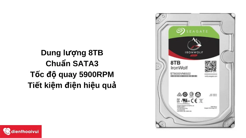 Th&ocirc;ng số chi tiết của ổ cứng HDD Seagate Ironwolf 8TB