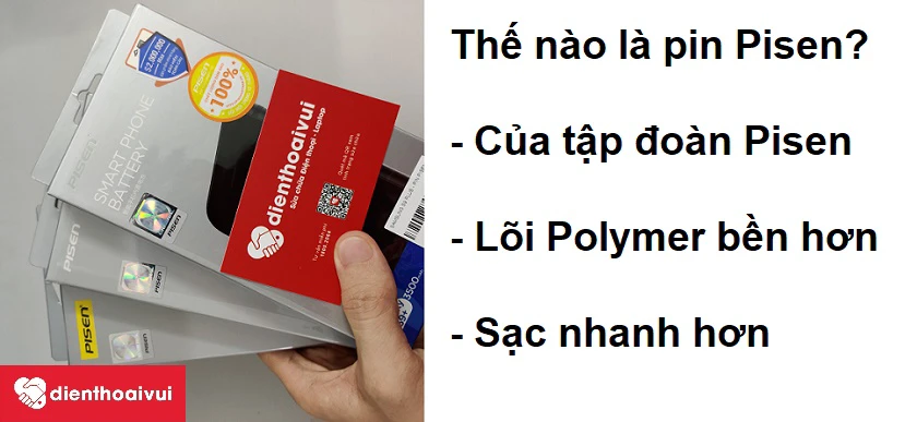 Pin Pisen là gì? Cách khắc phục Samsung Galaxy S9 Plus sạc pin chậm?