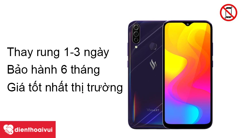 Thay rung Vsmart Joy 3 nhanh ch&oacute;ng, c&oacute; bảo h&agrave;nh tại Điện Thoại Vui