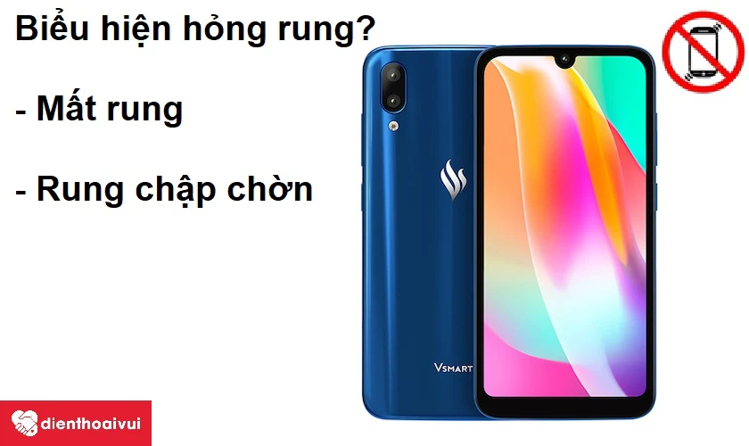 Những điều cần lưu &yacute; khi thay rung cho Vsmart Star 3?