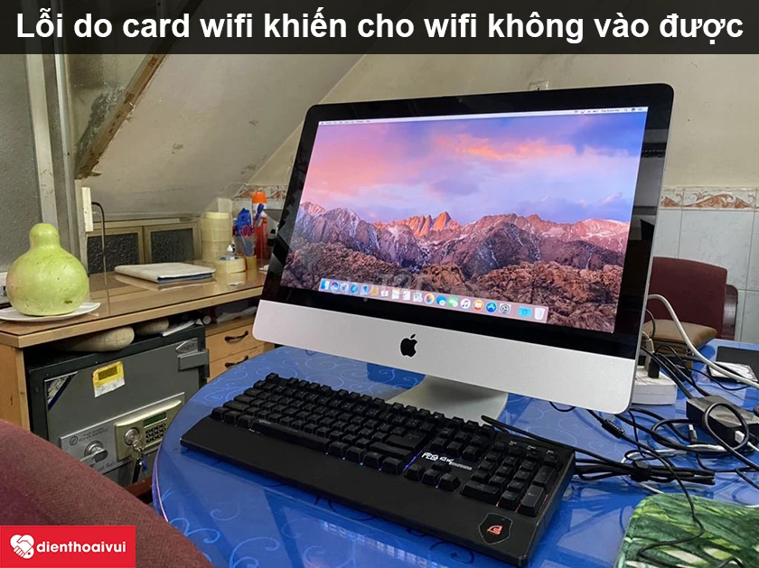 C&aacute;ch khắc phục lỗi wifi iMAC 27-INCH A1419