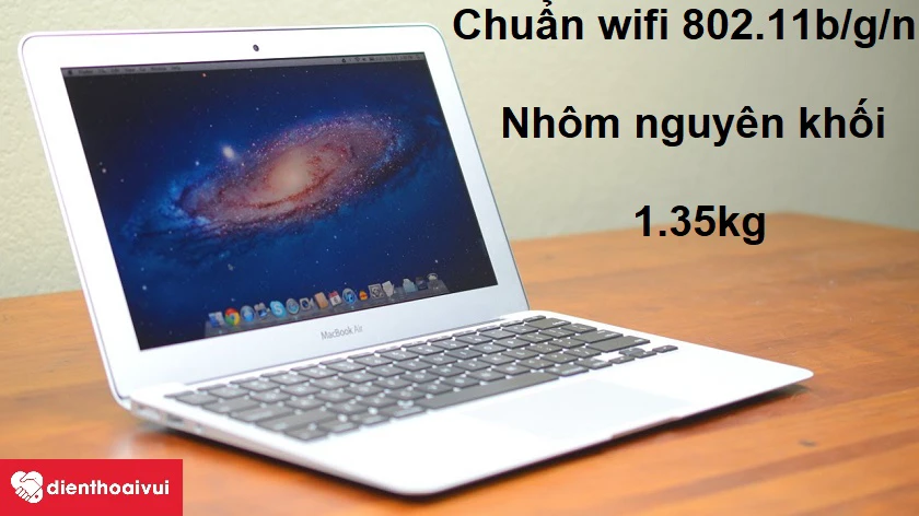 Được trang bị chuẩn wifi 802.11b/g/n và thiết kế gọn nhẹ