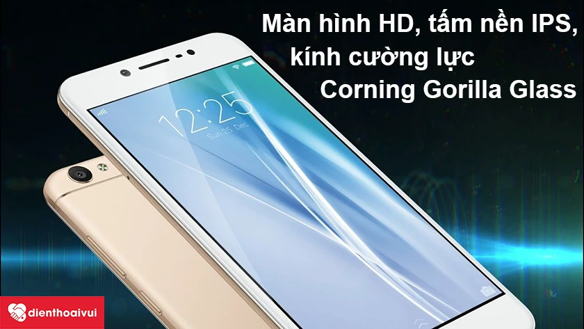 Vivo V5 &ndash; M&agrave;n h&igrave;nh HD, tấm nền IPS, k&iacute;nh cường lực Corning Gorilla Glass