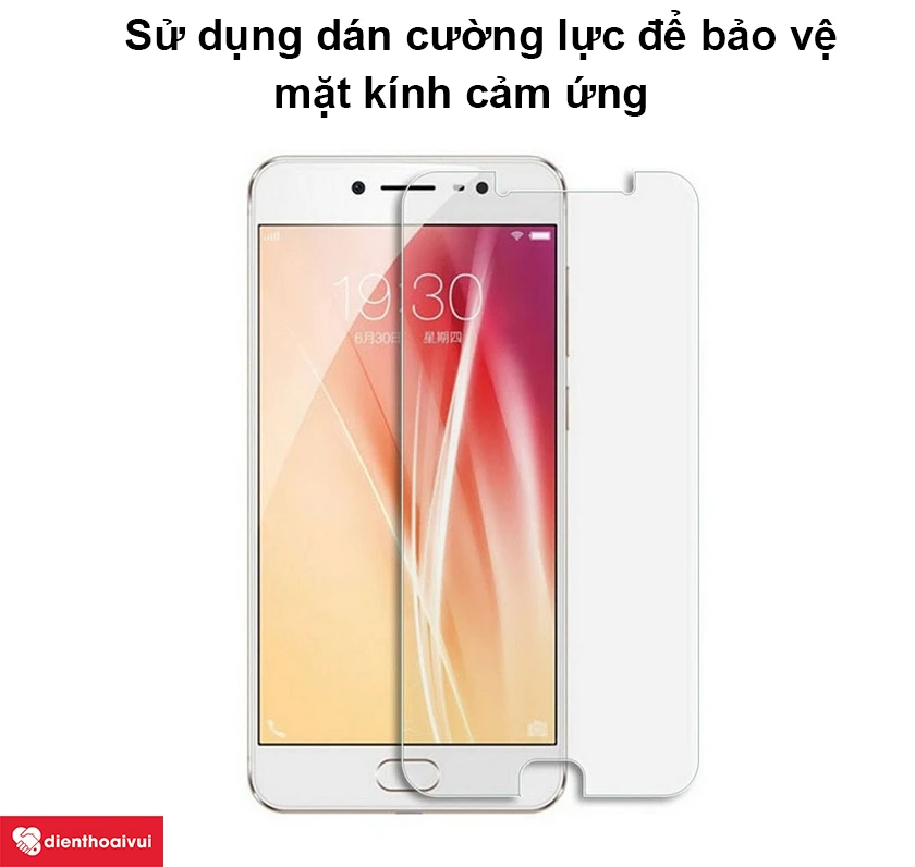 C&aacute;ch bảo vệ k&iacute;nh cảm ứng Vivo V5