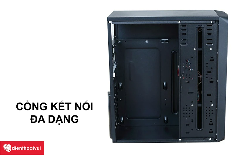 Hỗ trợ đầy đủ c&aacute;c cổng kết nối