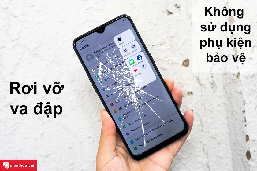 Nguy&ecirc;n nh&acirc;n dẫn đến việc vỡ mặt k&iacute;nh m&agrave;n h&igrave;nh điện thoại Oppo
