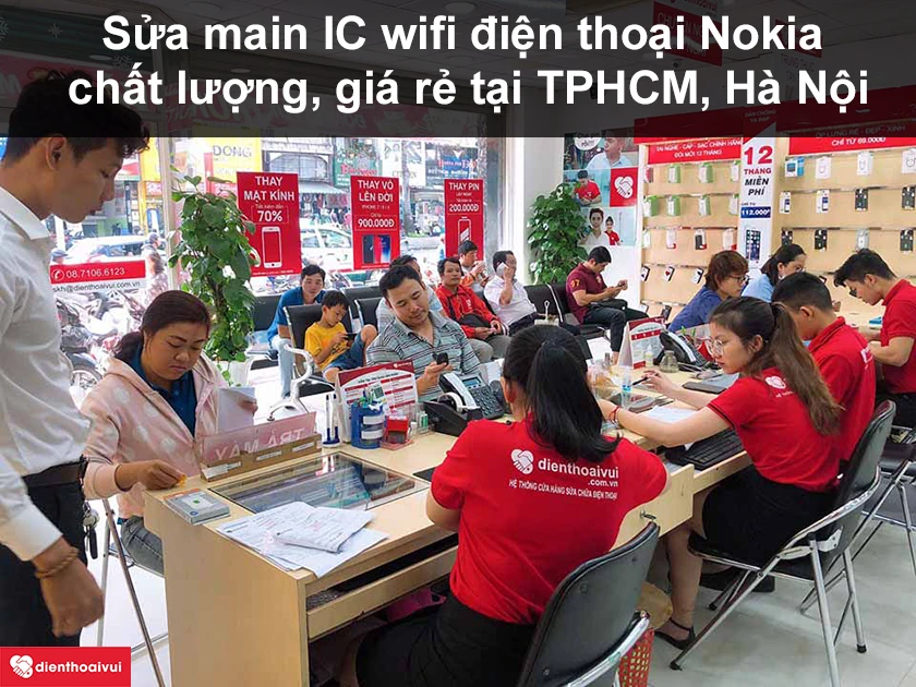 Sửa main ic wifi điện thoại Nokia ở đ&acirc;u chất lượng, gi&aacute; rẻ tại TPHCM, H&agrave; Nội?