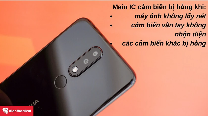 Những d&acirc;́u hi&ecirc;̣u cho th&acirc;́y bạn c&acirc;̀n phải sửa main IC cảm bi&ecirc;́n đi&ecirc;̣n thoại Nokia