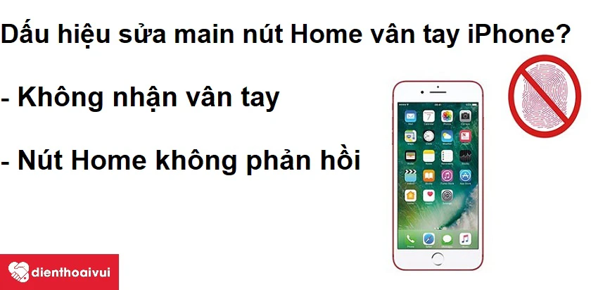 Những dấu hiệu cho thấy bạn cần phải sửa main n&uacute;t home v&acirc;n tay iPhone