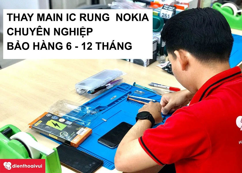 Địa điểm sửa main rung điện thoại Nokia ở đ&acirc;u chuy&ecirc;n nghiệp, gi&aacute; rẻ tại TPHCM, H&agrave; Nội?