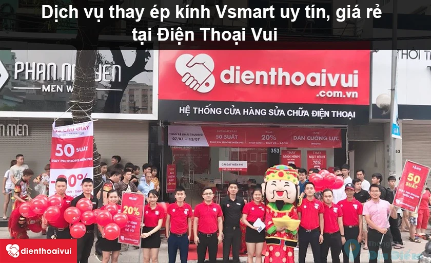 Dịch vụ thay ép kính Vsmart uy tín, giá rẻ tại Điện Thoại Vui