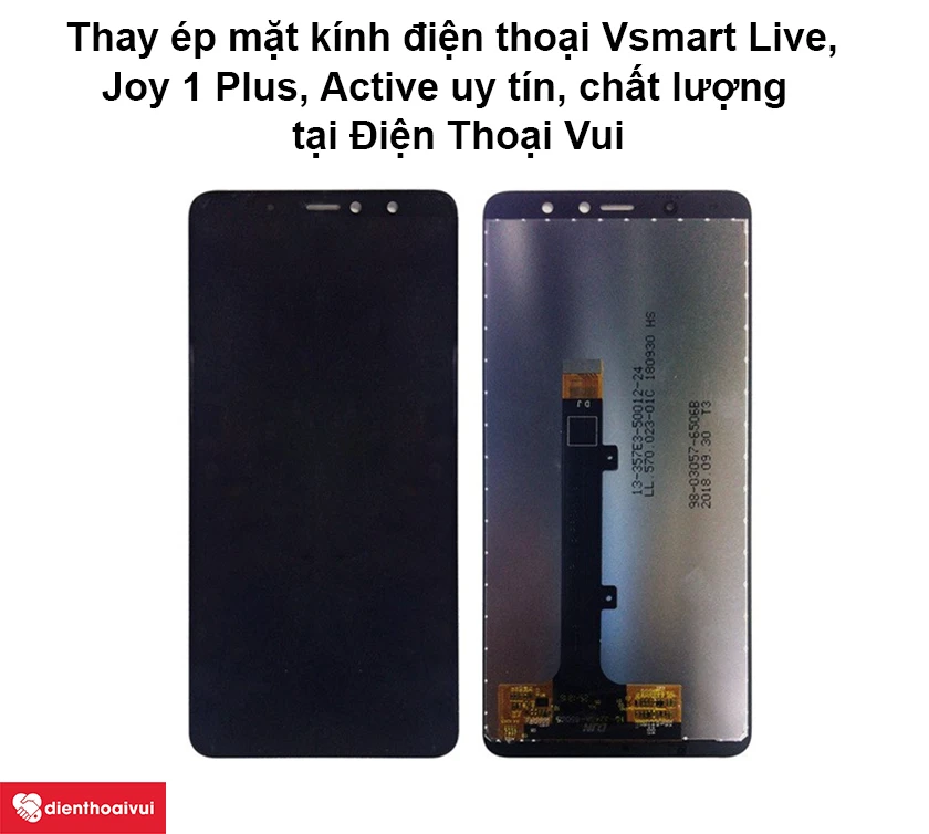 Địa chỉ thay ép mặt kính điện thoại Vsmart Live, Joy 1 Plus, Active tại HCM, Hà Nội