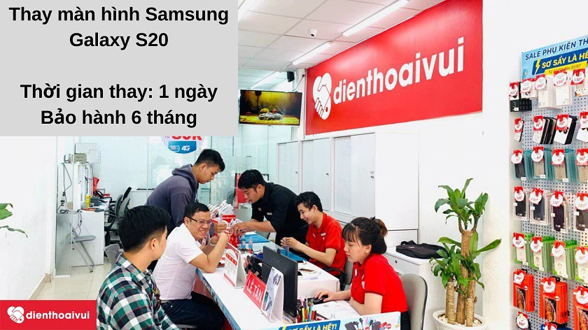 Dịch vụ thay m&agrave;n h&igrave;nh Samsung Galaxy S20 chất lượng cao, gi&aacute; phải chăng tại Điện Thoại Vui