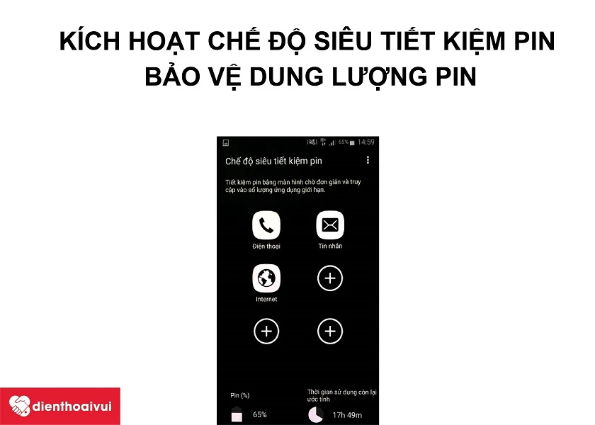 C&aacute;ch k&iacute;ch hoạt v&agrave; ưu điểm của chế độ si&ecirc;u tiết kiệm pin