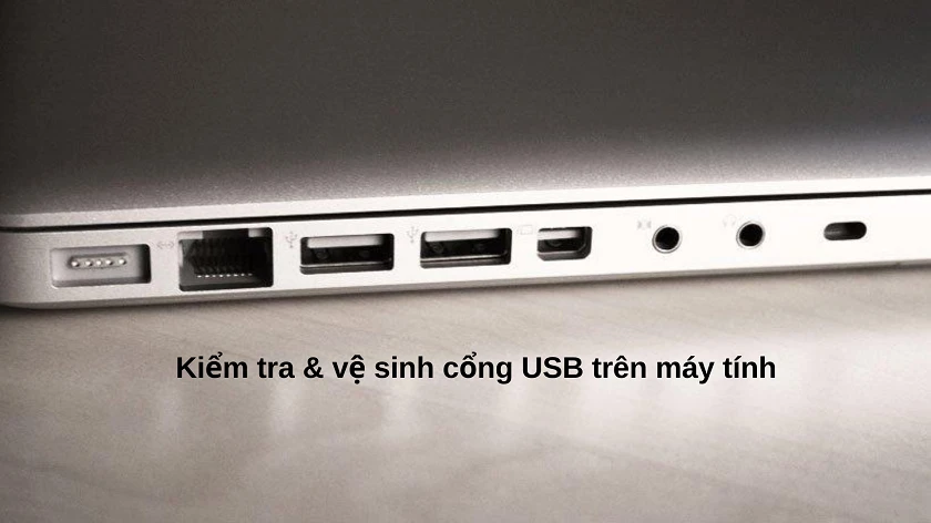 Kiểm tra lại cổng kết nối khi laptop kh&ocirc;ng nhận chuột kh&ocirc;ng d&acirc;y