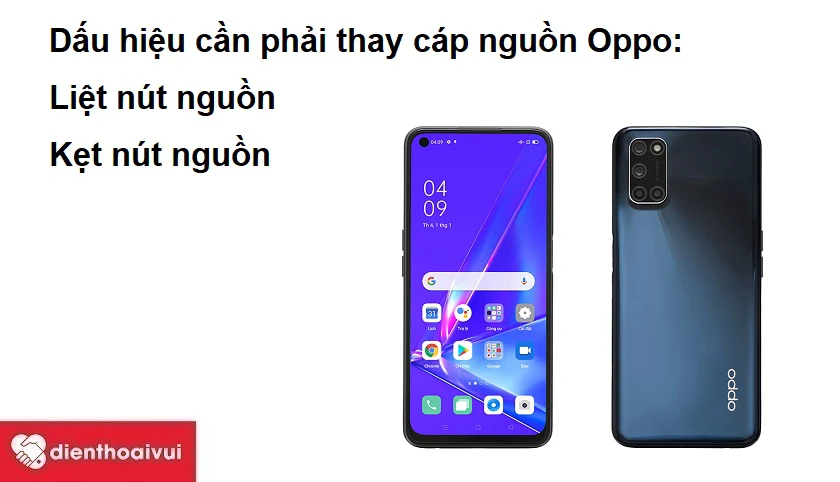 Những dấu hiệu cho thấy bạn cần phải thay c&aacute;p nguồn OPPO