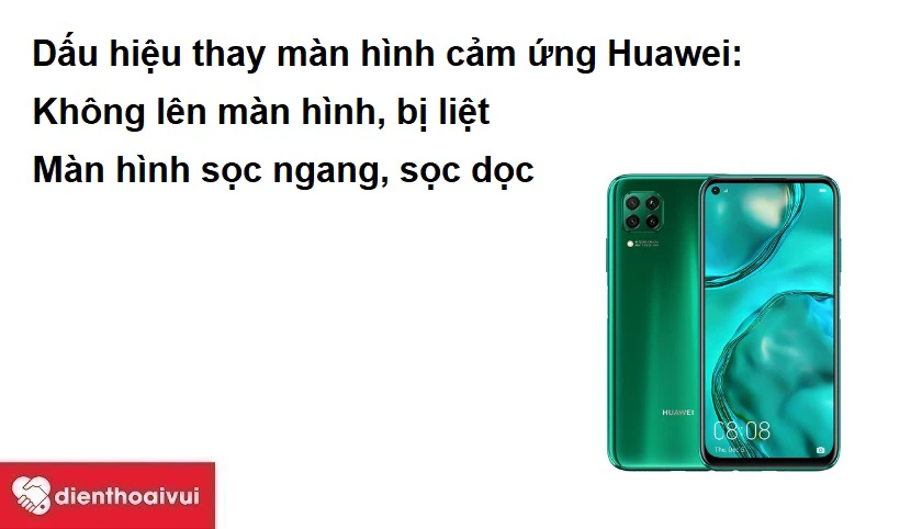 Dấu hiệu cho thấy bạn cần phải thay m&agrave;n h&igrave;nh cảm ứng Huawei