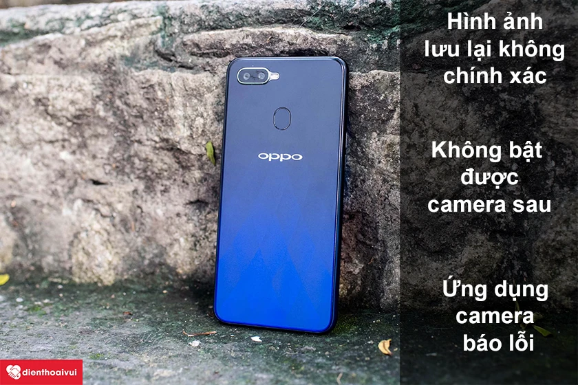 Những dấu hiệu cho thấy bạn cần phải thay camera sau OPPO